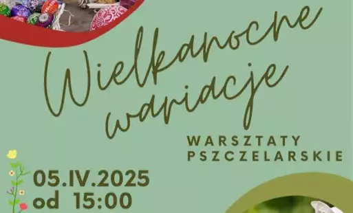 Zdjęcie do Wielkanocne wariacje - zapraszamy